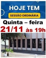 HOJE TEM SESSÃO ORDINÁRIA